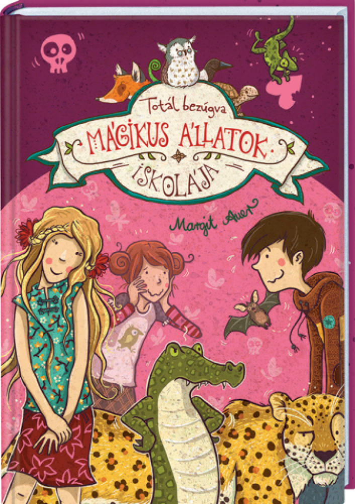 Mágikus állatok iskolája 8. - Totál bezúgva