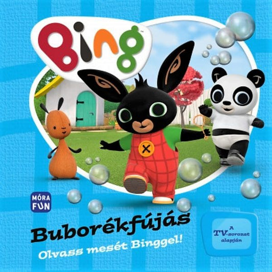 Bing - Buborékfújás