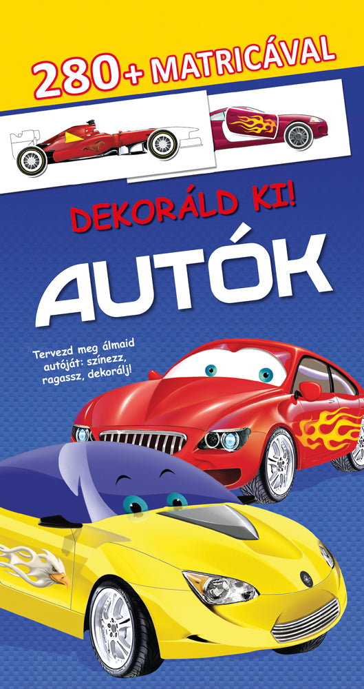 Dekoráld ki! - Autók