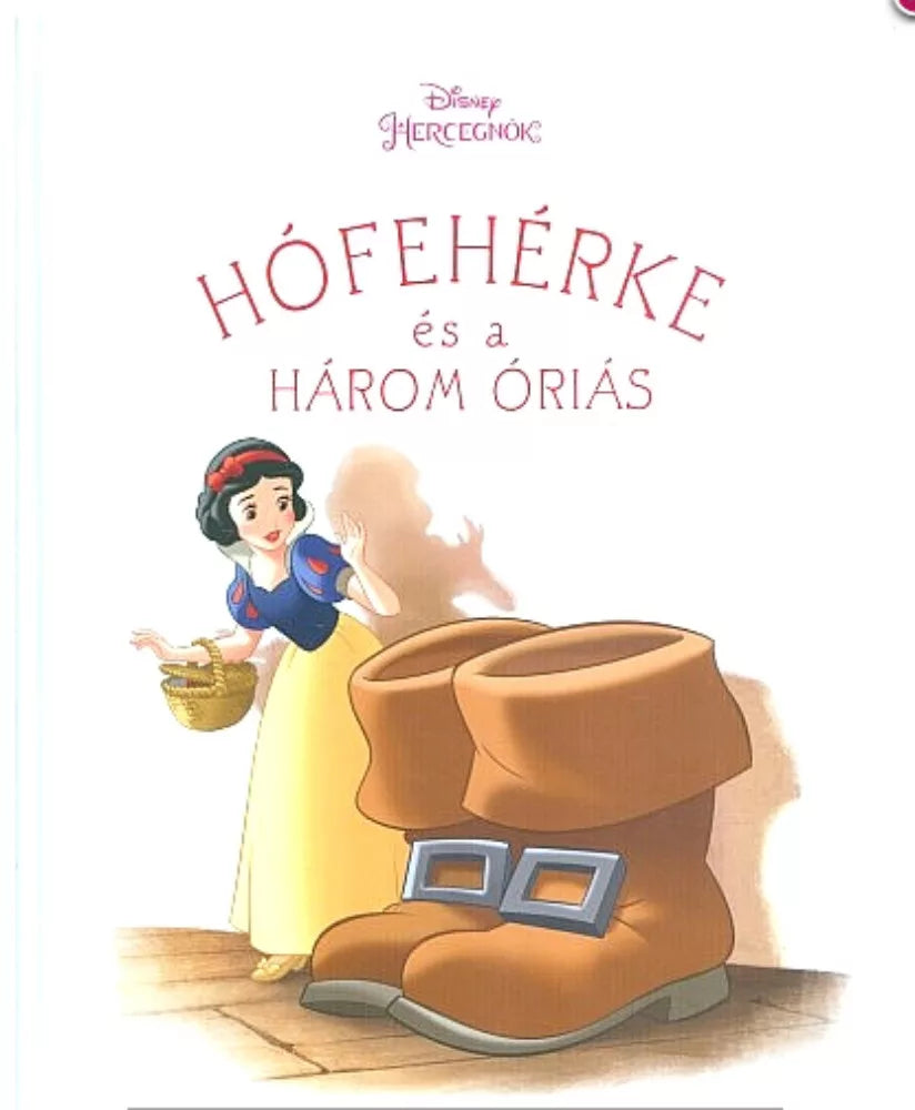 Hófehérke és a három óriás - Disney hercegnők