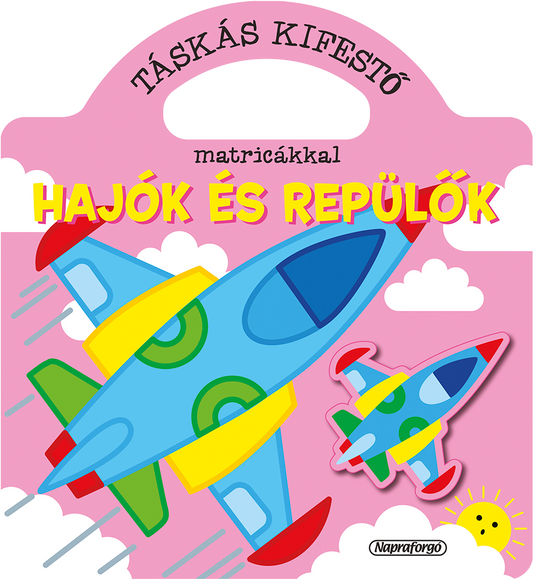 Táskás kifestő matricákkal - Hajók és repülők