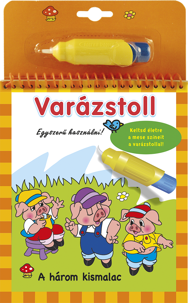 Varázstoll - A három kismalac