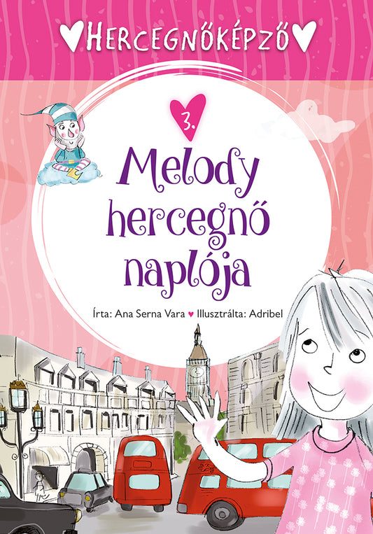 Melody hercegnő naplója