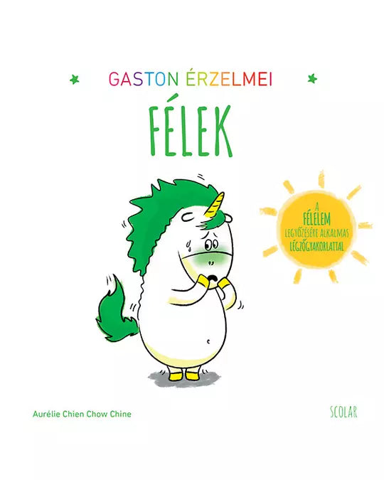 Gaston érzelmei - Félek