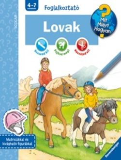 Lovak - Mit? Miért? Hogyan? Foglalkoztató